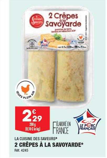 2 Crêpes à La Savoyarde La Cuisine Des Saveurs