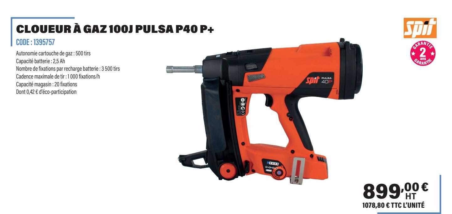 cloueur à gaz 100j pulsa p40 p+ spit