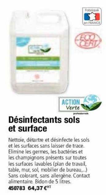 Désinfectants Sol Et Surface Action Verte