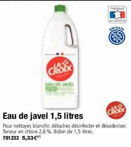 eau de javel 1,5 litre la croix
