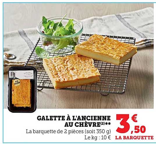 Galette à L'ancienne Au Chèvre