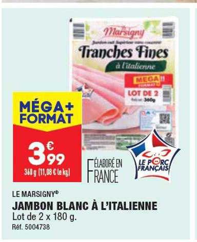 jambon blanc à l'italienne le marsigny