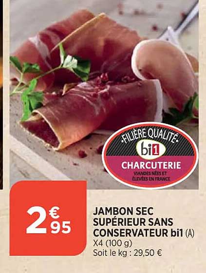 Jambon Sec Supérieur Sans Conservateur Bi1