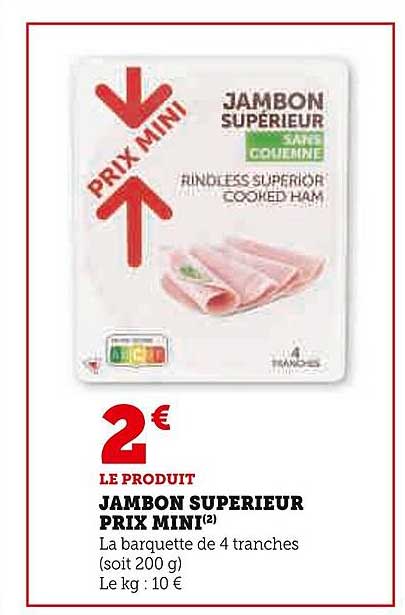 jambon supérieur prix mini