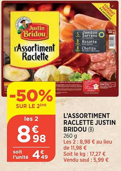 l'assortiment raclette justin bridou