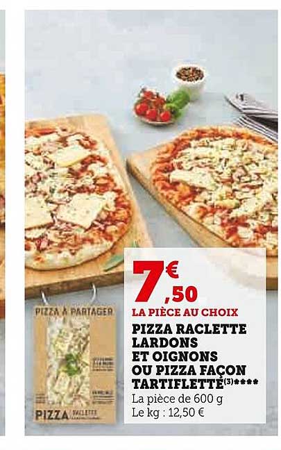 pizza raclette lardons et oignons ou pizza façon tartiflette