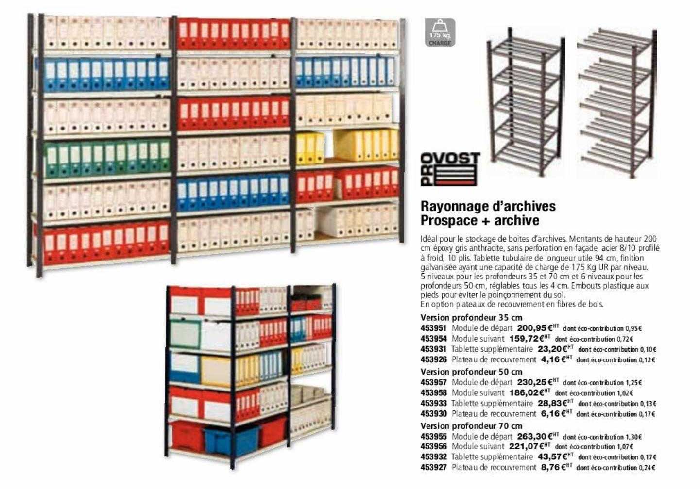 rayonnage d'archives prospace + archive provost