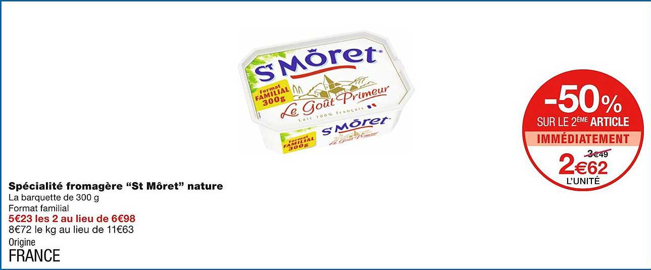 spécialité fromagère "st môret" nature