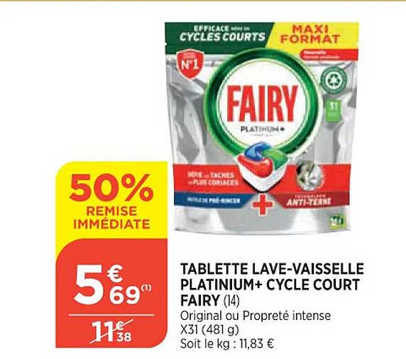 Tablette Lave-vaisselle Platinium+ Cycle Court Fairy