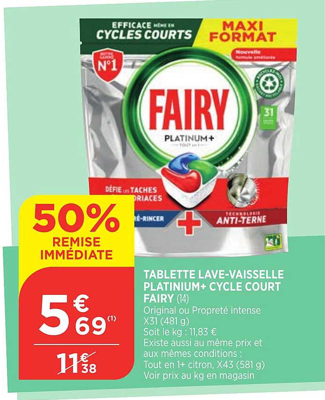 tablette lave-vaisselle platinium+ cycle court fairy