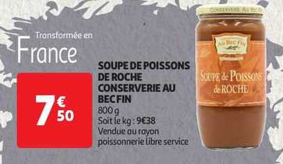 soupe de poissons de roche conserverie au bec fin