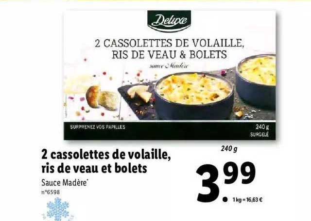 2 cassolettes de volaille, ris de veau et bolets