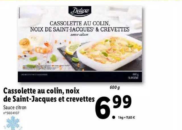cassolette au colin, noix de saint-jacques et crevettes deluxe