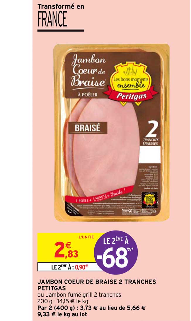 Jambon Cœur De Braise 2 Tranches Petitgas