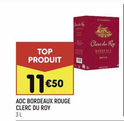 aoc bordeaux rouge clerc du roy