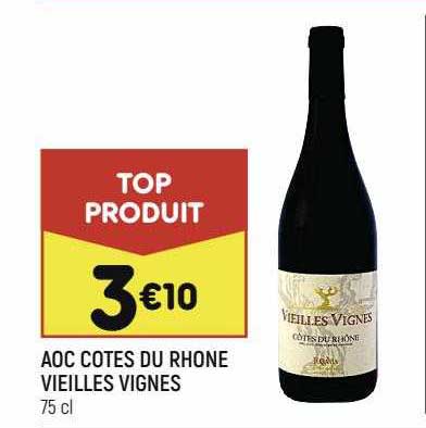 aoc côtes du rhône vieilles vignes