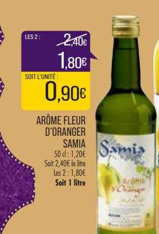 arôme fleur d'oranger samia