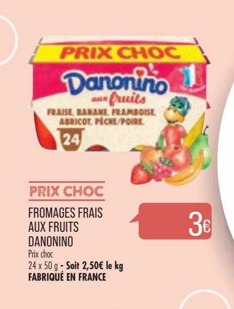 Fromages Frais Aux Fruits Danonino