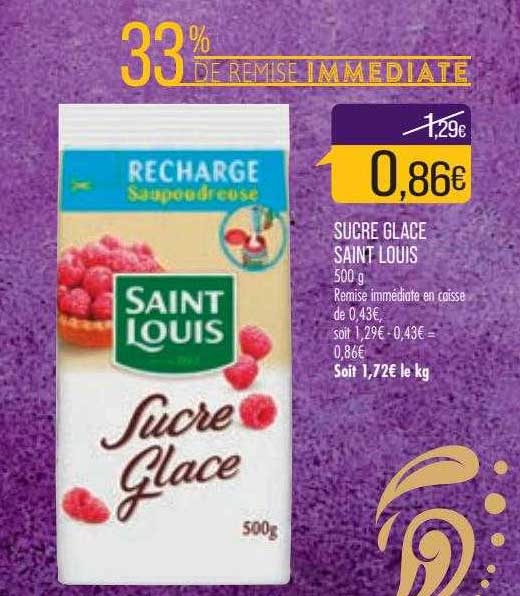 Sucre Glace Saint Louis