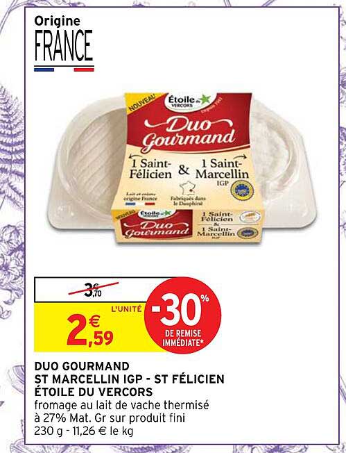 Duo Gourmand St Marcellin Igp - St Félicien étoile Du Vercors