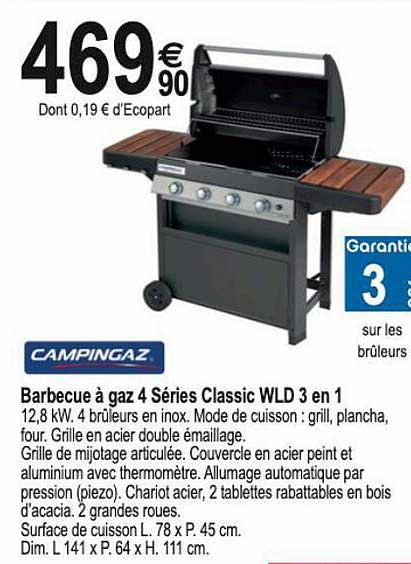 barbecue à gaz 4 séries classic wld 3 en 1 campingaz