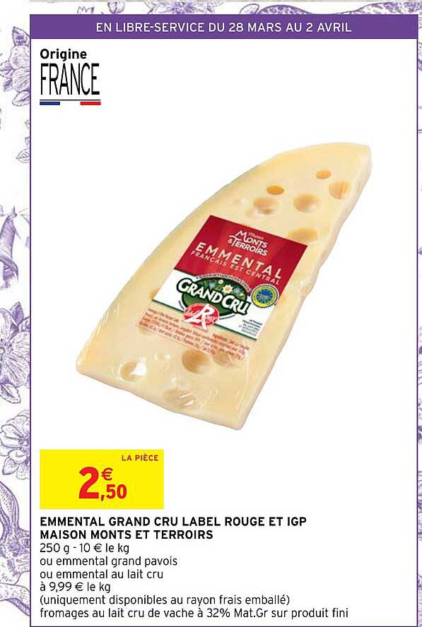 emmental grand cru label rouge et igp maison monts et terroirs