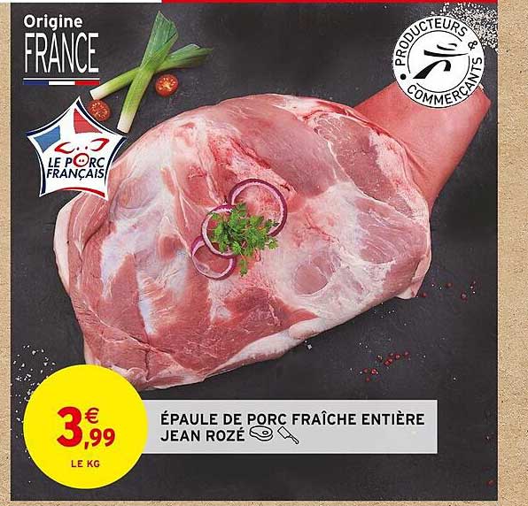 épaule de porc fraîche entière jean rozé