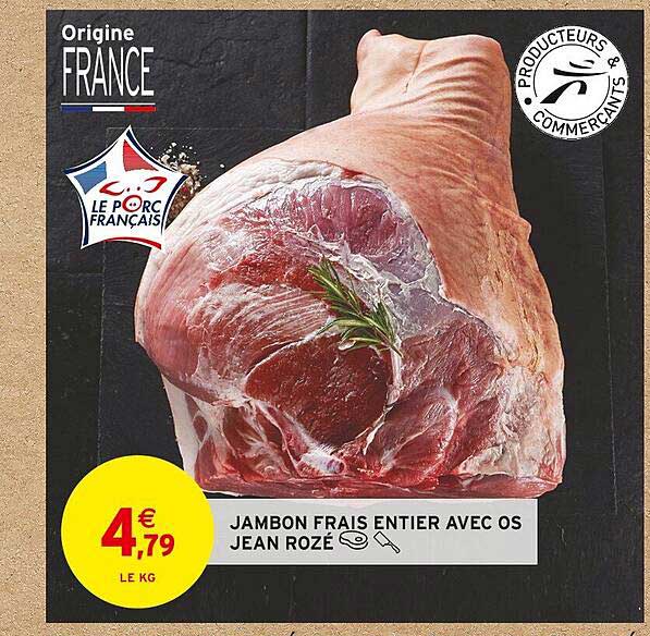 jambon frais entier avec os jean rozé