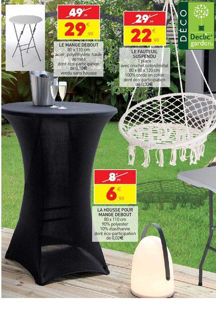 le mange debout, le fauteuil suspendu, la housse pour mange debout