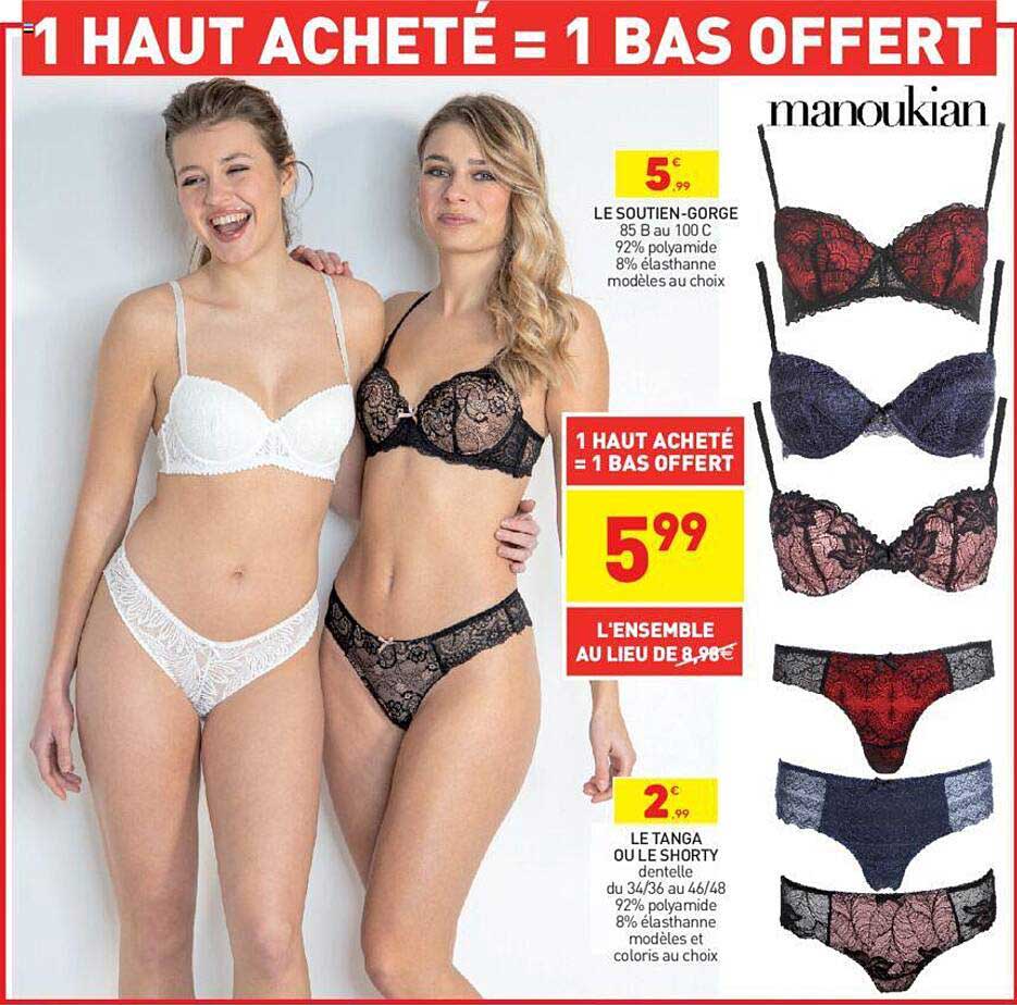 le soutien-gorge, le tanga ou le shorty manoukian