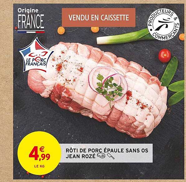 rôti de porc épaule sans os jean rozé