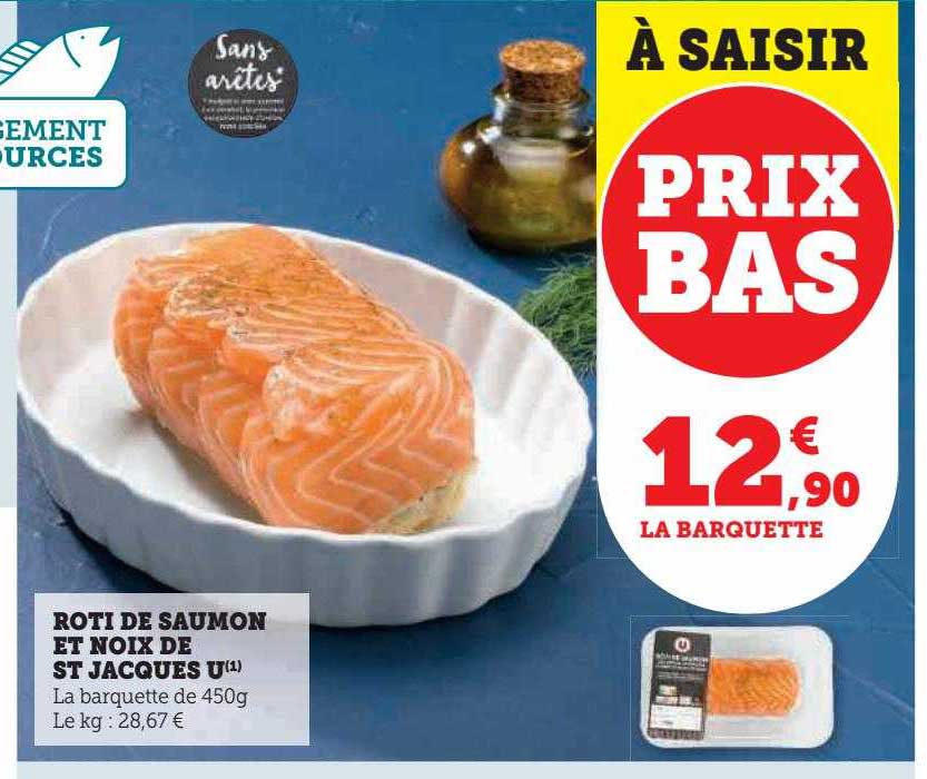 rôti de saumon et noix de st jacques u