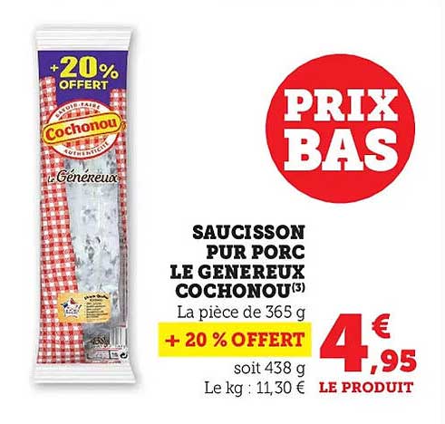 Saucisson Pur Porc Le Généreux Cochonou
