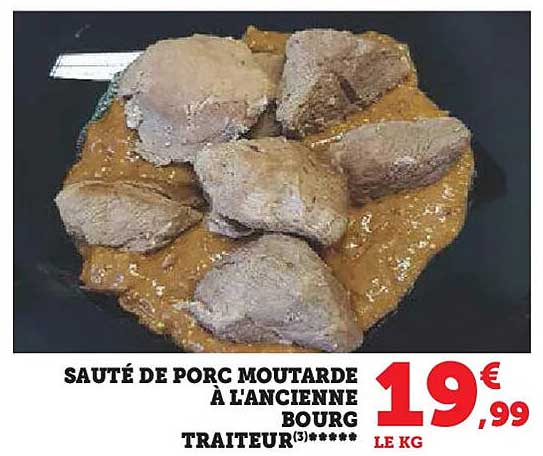 sauté de porc moutarde à l'ancienne bourg traiteur