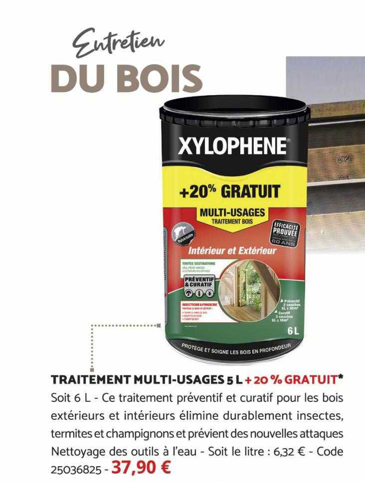 traitement multi-usages 5 l + 20% gratuit xylophène
