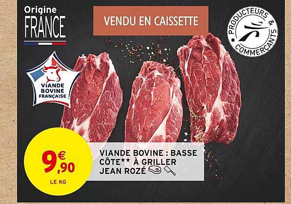viande bovine : basse côte** à griller jean rozé