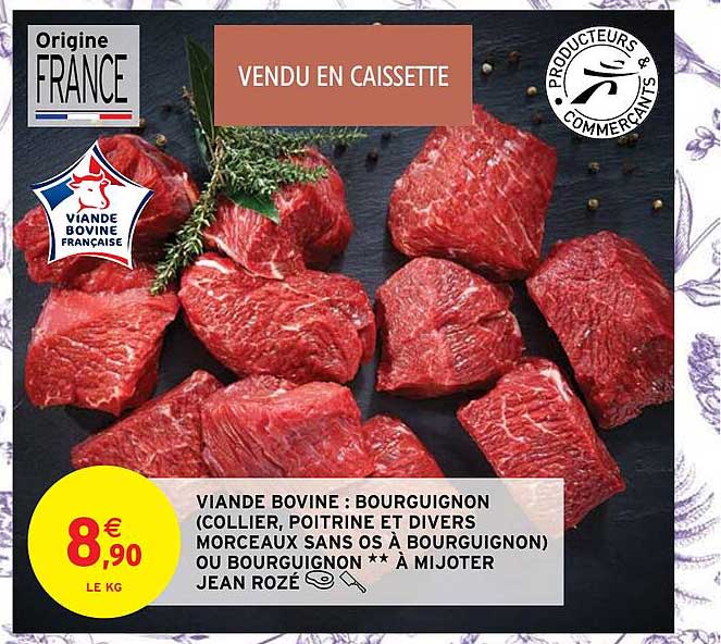 viande bovine : bourguignon (collier, poitrine et divers morceaux sans os à bourguignon) ou bourguignon** à mijoter jean rozé
