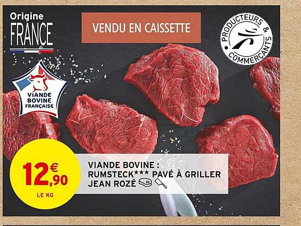 viande bovine : rumsteck*** pavé à griller jean rozé