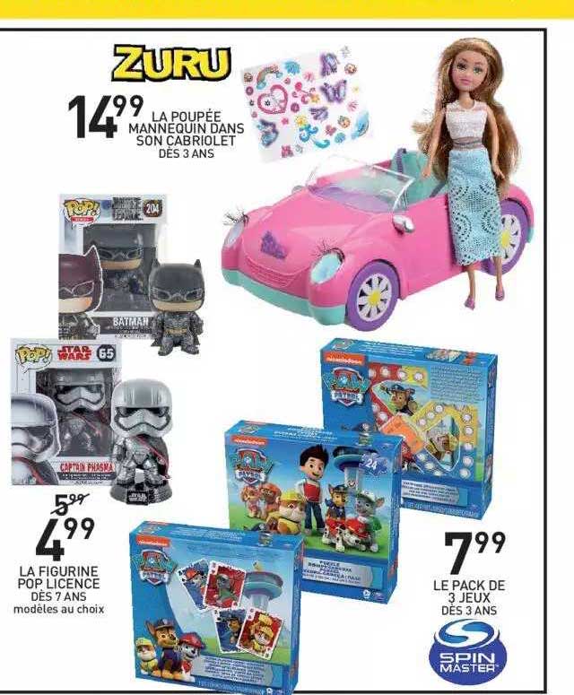 la poupée mannequin dans son cabriolet, la figurine pop licence dès 7 ans, le pack de 3 jeux dès 3 ans spin master