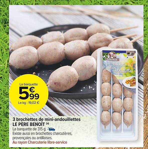 3 Brochettes De Mini-andouillettes Le Père Benoît