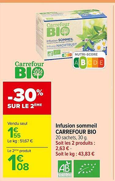infusion sommeil carrefour bio