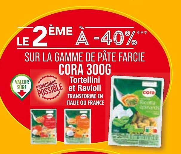 la gamme de pâte farcie cora 300g tortellini et ravioli