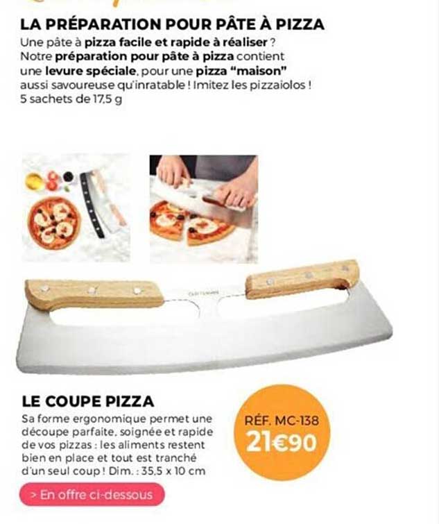 La Préparation Pour Pâte à Pizza, Le Coupe Pizza