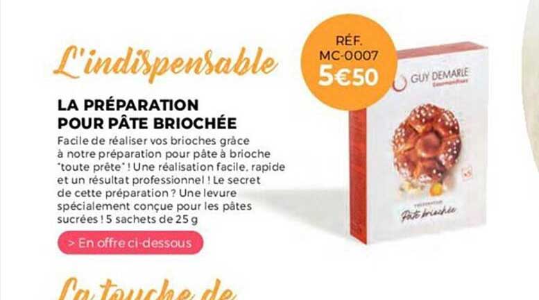 la préparation pour pâte briochée