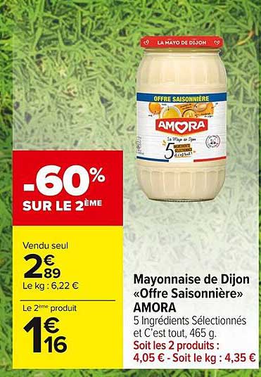 mayonnaise de dijon «offre saisonnière» amora