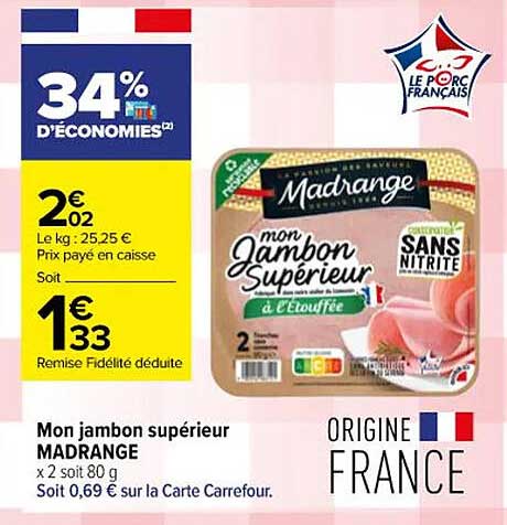Mon Jambon Supérieur Madrange