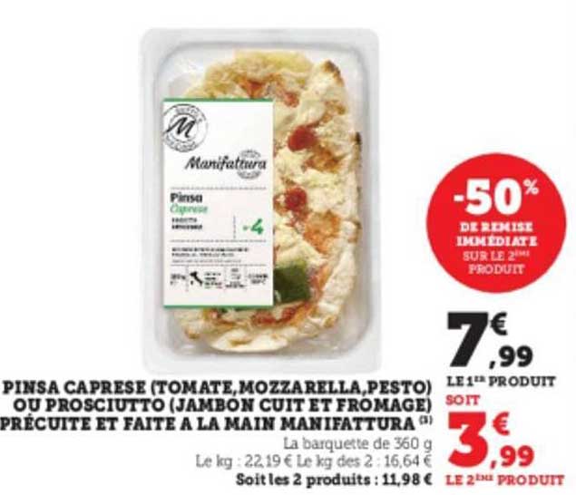 pinsa caprese (tomate, mozzarella, pesto) ou prosciutto (jambon cuit et fromage) précuite et faite à la main manifattura