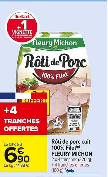 rôti de porc cuit 100% filet fleury michon