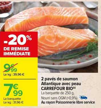 2 Pavés De Saumon Atlantique Avec Peau Carrefour Bio