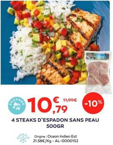 4 steaks d'espadon sans peau 500gr